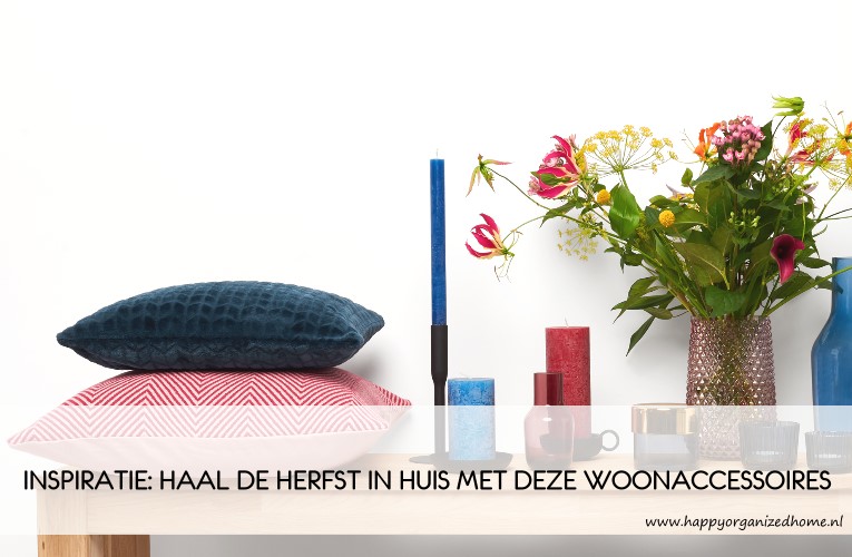 SFEER IN MET DEZE - Happy Organized Home