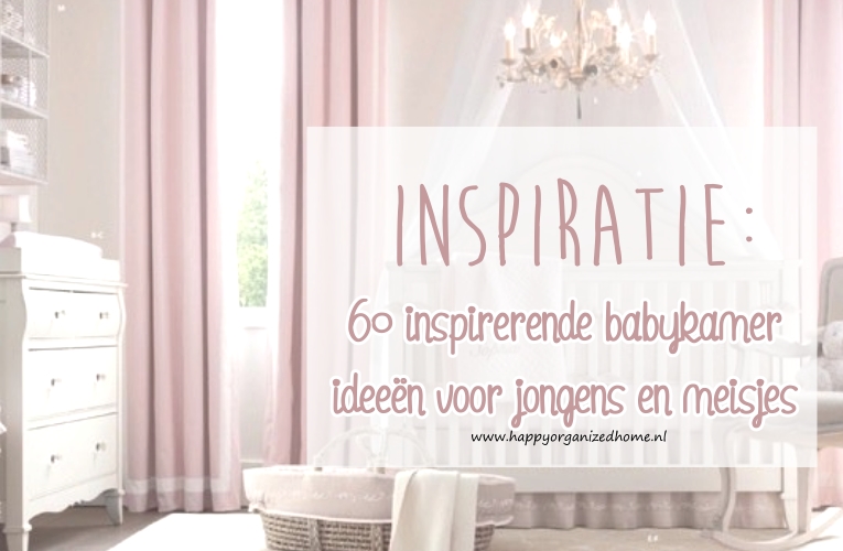 Verbazingwekkend INSPIRATIE: 60 BABYKAMER IDEEËN VOOR JONGENS EN MEISJES - Happy HO-46